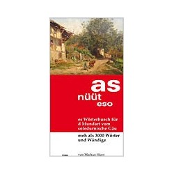 As nüüt eso - Gäuer Wörterbuch