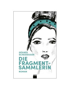 Die Fragmentsammlerin