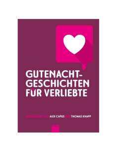 Gutenachtgeschichten für Verliebte