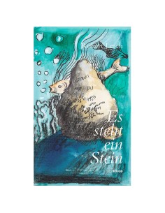 Es steht ein Stein