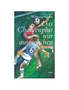 Das Chancenplus war ausgeglichen