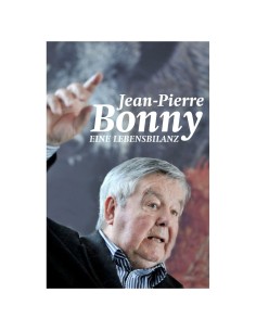 Jean-Pierre Bonny – Eine Lebensbilanz