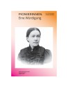 Pionierinnen. Eine Würdigung